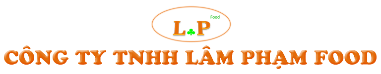 CÔNG TY TNHH LÂM PHẠM FOOD CÔNG TY TNHH LÂM PHẠM FOOD